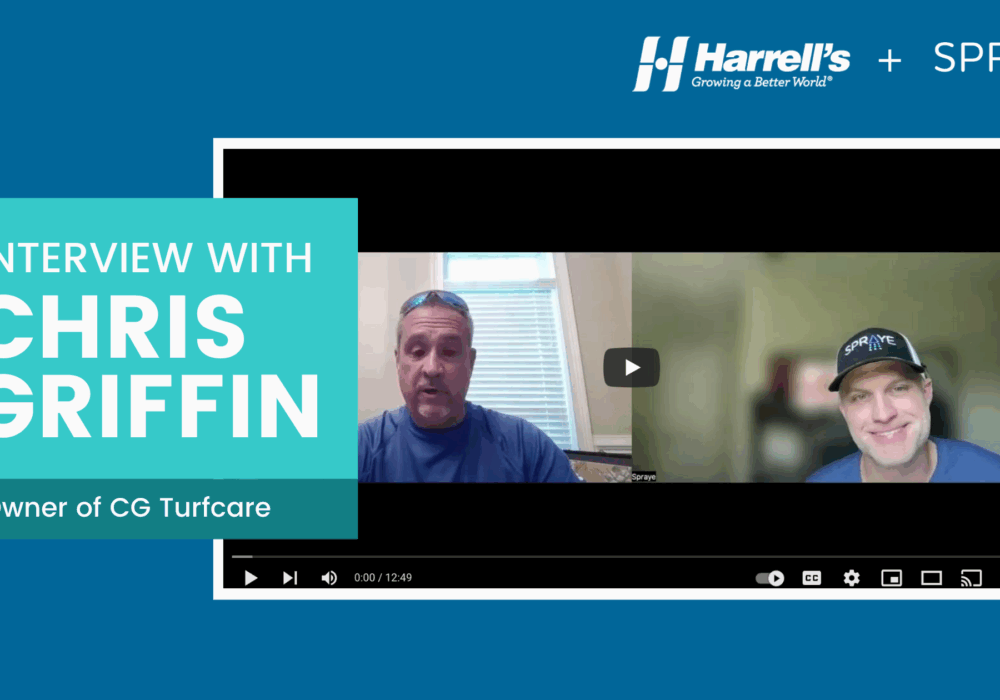 Growing a Lawn Care Business with SPRAYE and Harrell’s: A Customer’s Perspective